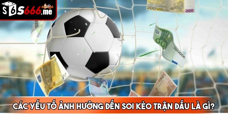 Lịch sử đối đầu là yếu tố ảnh hưởng đến lịch sử đối đầu 2 đội